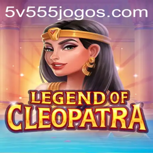 Explorando o Fascinante Mundo do Jogo LegendOfCleopatra e sua Conexão com 5V555.COM