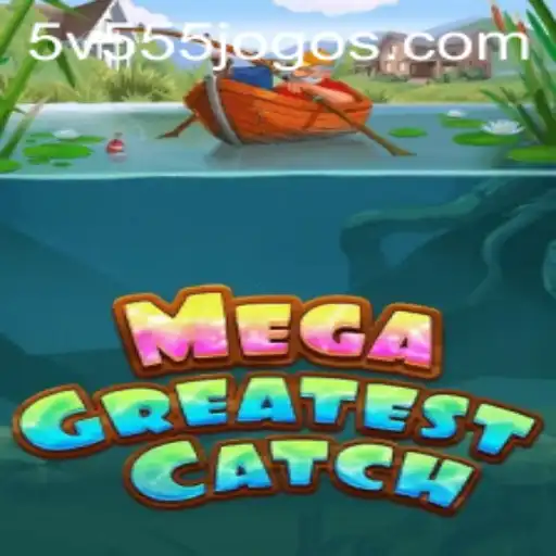 Descubra o Mundo Emocionante de MegaGreatestCatch